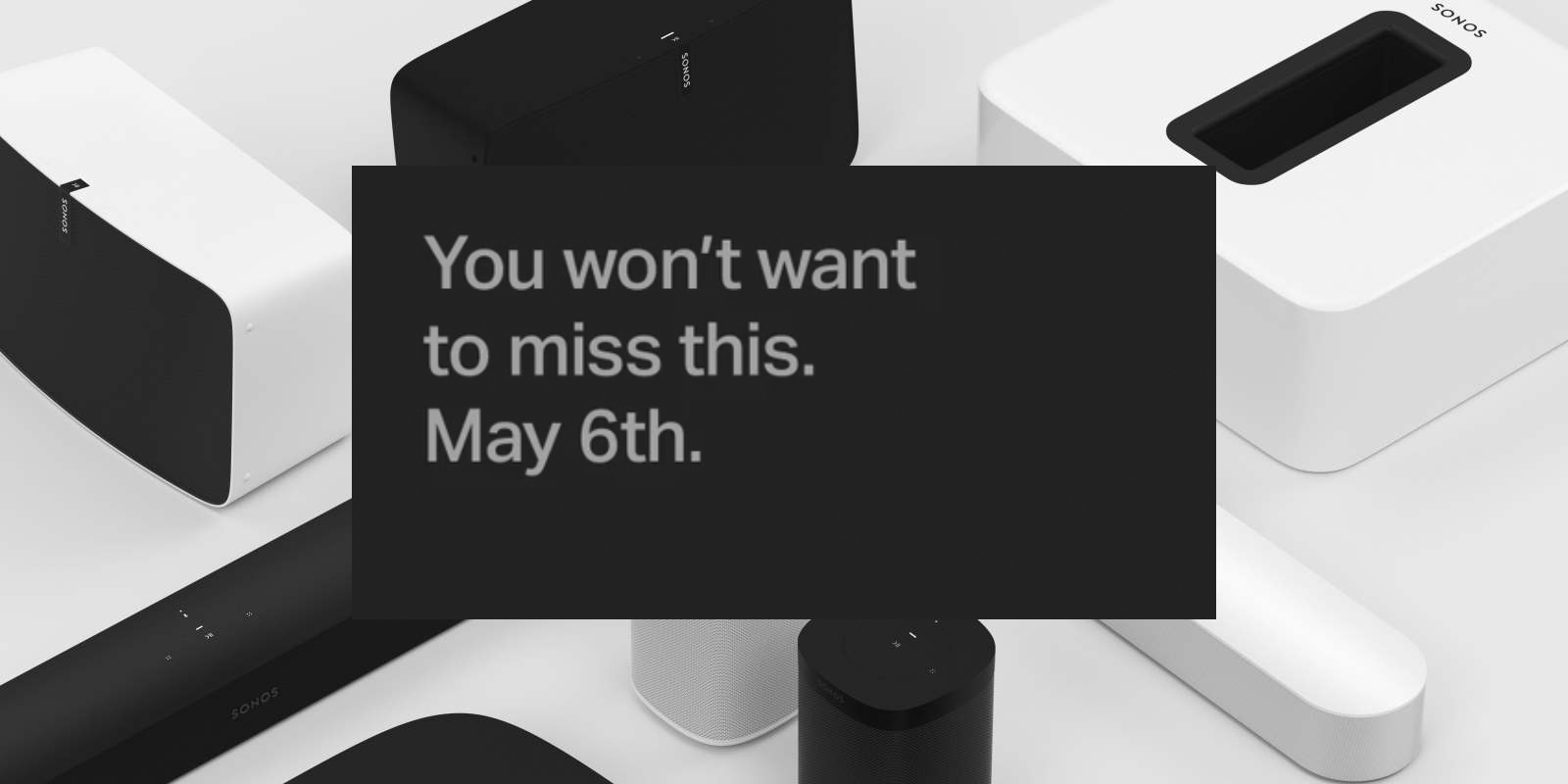 Sonos hinter om produktlansering 6. mai